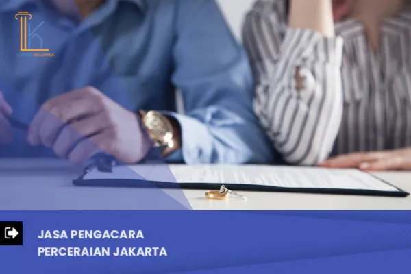 Artikel Pengacara Perceraian Nikah Siri di Jakarta